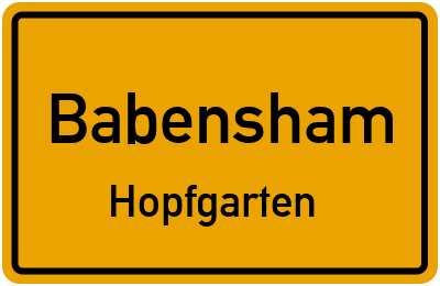 Ortsschild Babensham Hopfgarten