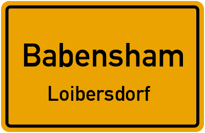 Ortsschild Babensham Loibersdorf