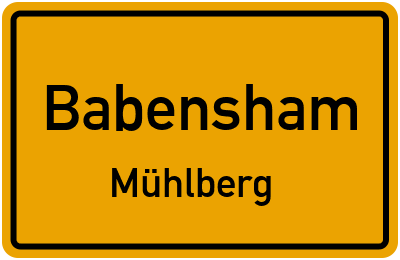 Ortsschild Babensham Mühlberg