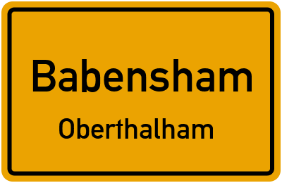 Ortsschild Babensham Oberthalham