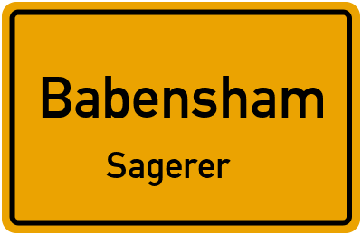 Ortsschild Babensham Sagerer