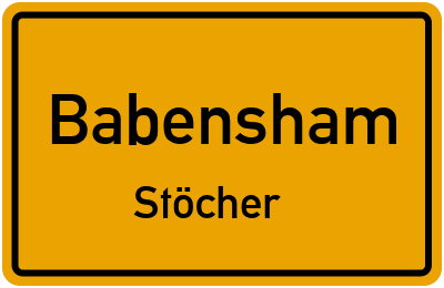 Ortsschild Babensham Stöcher