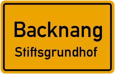 Ortsschild Backnang Stiftsgrundhof
