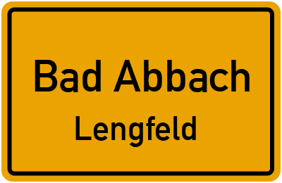 Ortsschild Bad Abbach Lengfeld