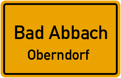 Ortsschild Bad Abbach Oberndorf