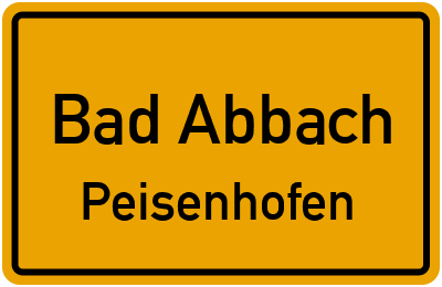 Ortsschild Bad Abbach Peisenhofen