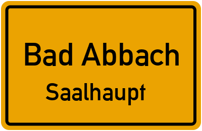 Ortsschild Bad Abbach Saalhaupt
