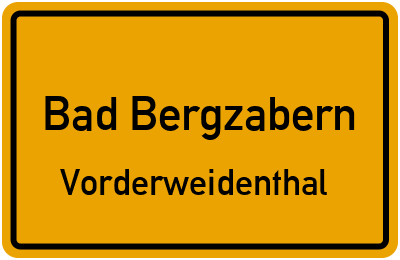 Ortsschild Bad Bergzabern Vorderweidenthal