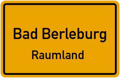 Ortsschild Bad Berleburg Raumland