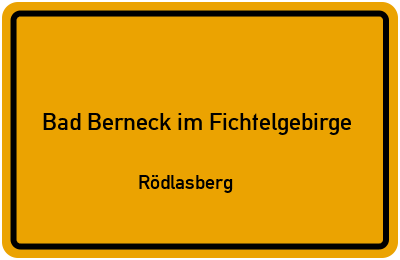 Straßenverzeichnis Bad Berneck im Fichtelgebirge Rödlasberg