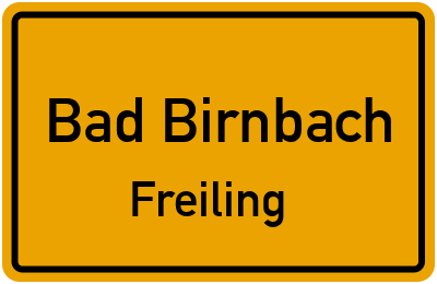 Ortsschild Bad Birnbach Freiling