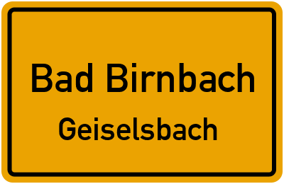 Ortsschild Bad Birnbach Geiselsbach
