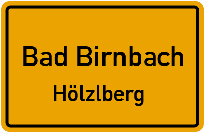 Straßenverzeichnis Bad Birnbach Hölzlberg