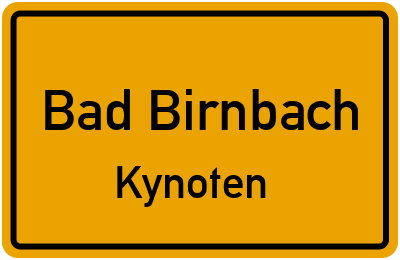 Ortsschild Bad Birnbach Kynoten