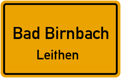 Ortsschild Bad Birnbach Leithen