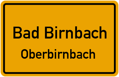 Ortsschild Bad Birnbach Oberbirnbach