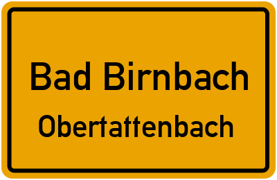 Ortsschild Bad Birnbach Obertattenbach