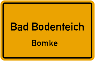 Ortsschild Bad Bodenteich Bomke