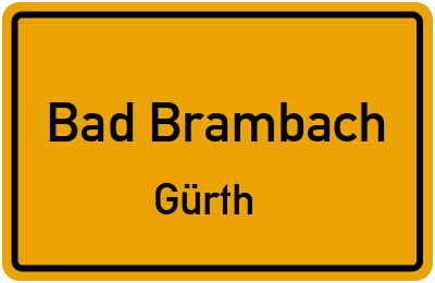 Ortsschild Bad Brambach Gürth