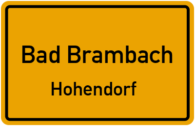 Ortsschild Bad Brambach Hohendorf