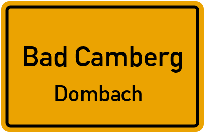 Ortsschild Bad Camberg Dombach