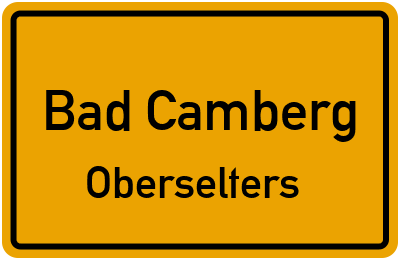 Ortsschild Bad Camberg Oberselters