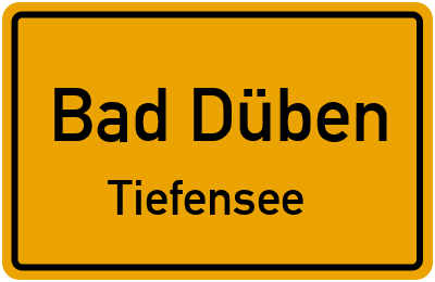 Straßenverzeichnis Bad Düben Tiefensee
