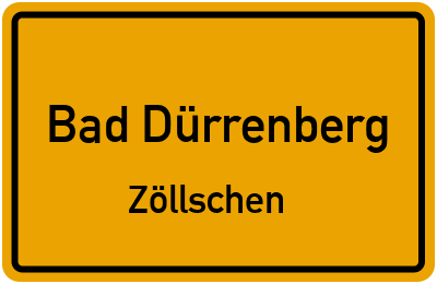 Ortsschild Bad Dürrenberg Zöllschen