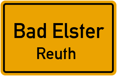 Straßenverzeichnis Bad Elster Reuth