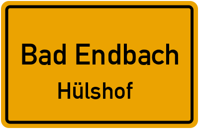 Ortsschild Bad Endbach Hülshof