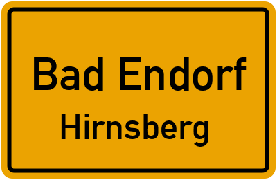 Ortsschild Bad Endorf Hirnsberg