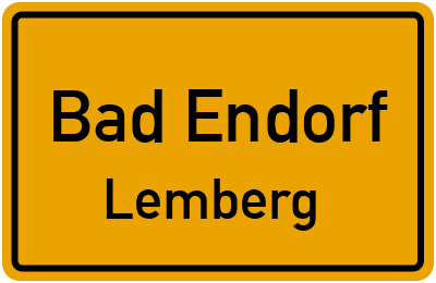Ortsschild Bad Endorf Lemberg