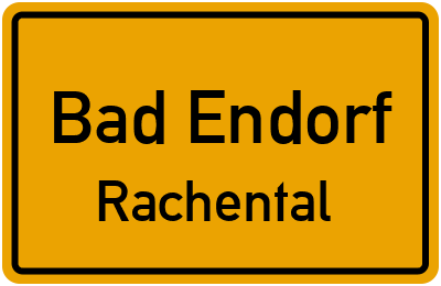 Straßenverzeichnis Bad Endorf Rachental