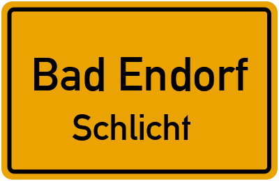 Straßenverzeichnis Bad Endorf Schlicht