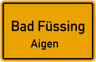 Straßenverzeichnis Bad Füssing Aigen