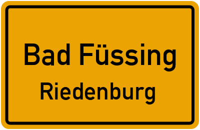 Ortsschild Bad Füssing Riedenburg