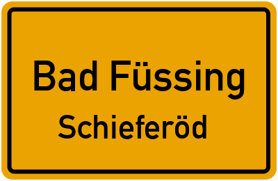 Straßenverzeichnis Bad Füssing Schieferöd