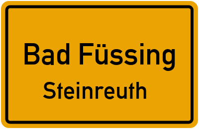 Ortsschild Bad Füssing Steinreuth