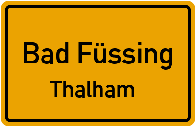 Straßenverzeichnis Bad Füssing Thalham