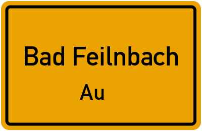 Straßenverzeichnis Bad Feilnbach Au