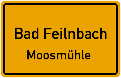 Straßenverzeichnis Bad Feilnbach Moosmühle