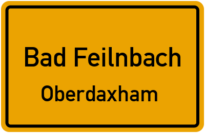 Straßenverzeichnis Bad Feilnbach Oberdaxham