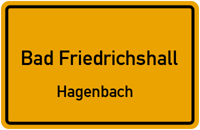 Ortsschild Bad Friedrichshall Hagenbach