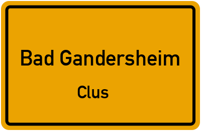 Ortsschild Bad Gandersheim Clus