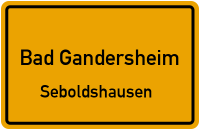 Ortsschild Bad Gandersheim Seboldshausen