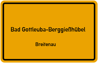 Ortsschild Bad Gottleuba-Berggießhübel Breitenau