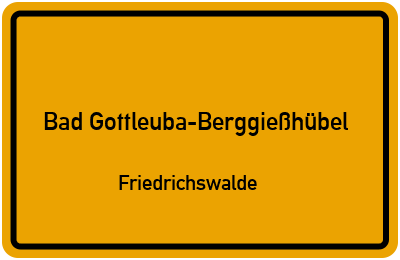 Straßenverzeichnis Bad Gottleuba-Berggießhübel Friedrichswalde