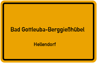 Ortsschild Bad Gottleuba-Berggießhübel Hellendorf