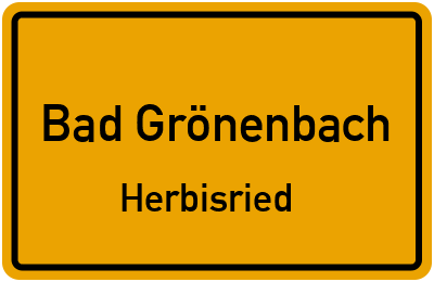 Ortsschild Bad Grönenbach Herbisried