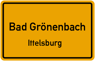 Ortsschild Bad Grönenbach Ittelsburg